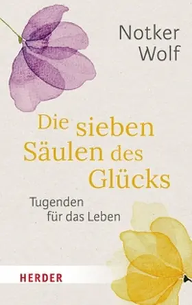 Wolf / Walter | Die sieben Säulen des Glücks | E-Book | sack.de
