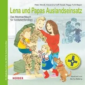 Wendl / Ressel / Puhl-Regler |  Lena und Papas Auslandseinsatz | eBook | Sack Fachmedien