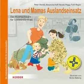Wendl / Ressel / Puhl-Regler |  Lena und Mamas Auslandseinsatz | eBook | Sack Fachmedien