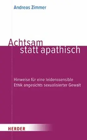 Zimmer |  Achtsam statt apathisch | eBook | Sack Fachmedien