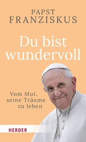 Franziskus |  Du bist wundervoll | eBook | Sack Fachmedien