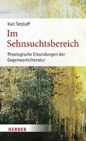 Tetzlaff |  Im Sehnsuchtsbereich | eBook | Sack Fachmedien