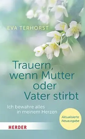 Terhorst | Trauern, wenn Mutter oder Vater stirbt | E-Book | www2.sack.de