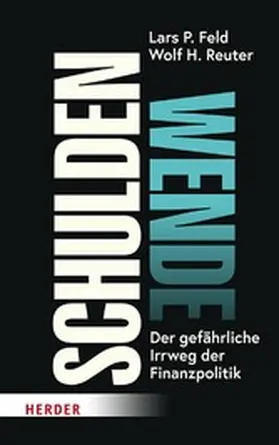 Feld / Reuter | Schuldenwende | E-Book | www2.sack.de