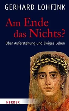 Lohfink |  Am Ende das Nichts? | eBook | Sack Fachmedien