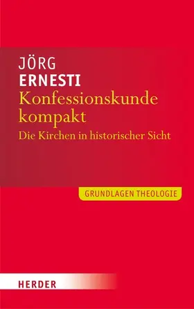 Ernesti |  Konfessionskunde kompakt | eBook | Sack Fachmedien