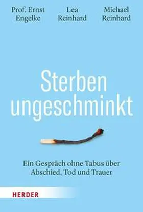 Engelke / Reinhard |  Sterben ungeschminkt | eBook | Sack Fachmedien