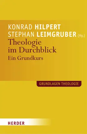 Leimgruber / Hilpert |  Theologie im Durchblick | eBook | Sack Fachmedien