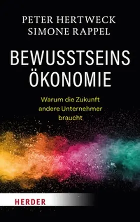 Hertweck / Rappel | Bewusstseinsökonomie | E-Book | sack.de