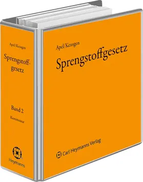 Apel / Keusgen |  Sprengstoffgesetz | Loseblattwerk |  Sack Fachmedien