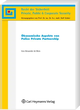 Stober / Blois |  Ökonomische Aspekte von Police Private Partnership | Buch |  Sack Fachmedien