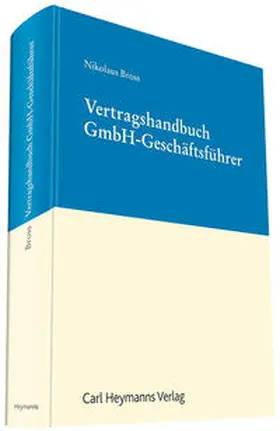 Bross |  Vertragshandbuch GmbH-Geschäftsführer | Buch |  Sack Fachmedien