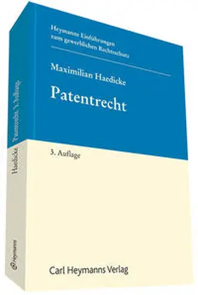 Haedicke | Patentrecht | Buch | 978-3-452-28564-5 | www2.sack.de
