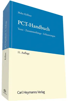 Köllner | PCT-Handbuch | Buch | 978-3-452-28718-2 | sack.de