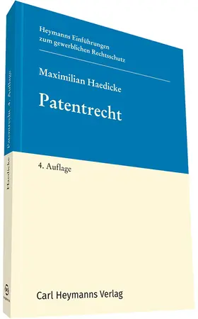 Haedicke | Patentrecht | Buch | 978-3-452-29127-1 | www2.sack.de