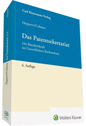 Cohausz / Huppertz | Das Patentsekretariat | Buch | 978-3-452-29197-4 | sack.de