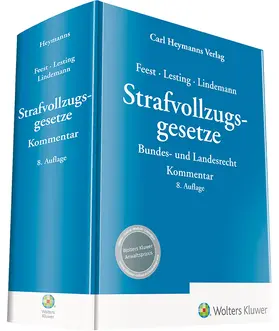 Feest / Lesting / Lindemann | Strafvollzugsgesetze - Kommentar | Buch | 978-3-452-29721-1 | sack.de