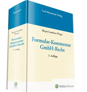 Meyer-Landrut |  Formular-Kommentar GmbH-Recht | Buch |  Sack Fachmedien