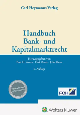 Assies / Beule / Heise |  Handbuch Bank- und Kapitalmarktrecht | Buch |  Sack Fachmedien