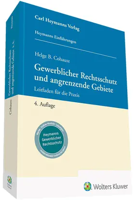 Cohausz / Rabbe / Wißgott |  Gewerblicher Rechtsschutz und angrenzende Gebiete | Buch |  Sack Fachmedien