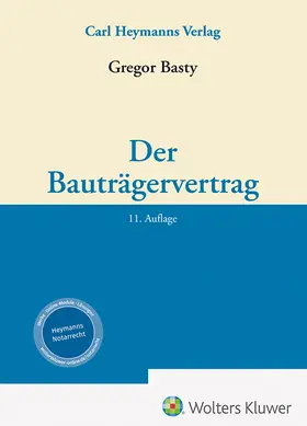 Basty |  Der Bauträgervertrag | Buch |  Sack Fachmedien