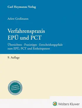 Großmann / Gruner / Baltzer |  Verfahrenspraxis EPÜ und PCT | Buch |  Sack Fachmedien