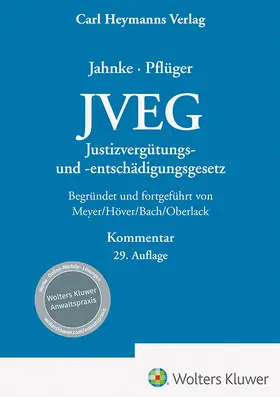 Jahnke / Pflüger | JVEG | Buch | 978-3-452-30386-8 | sack.de