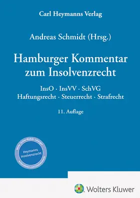 Schmidt | Hamburger Kommentar zum Insolvenzrecht | Buch | 978-3-452-30509-1 | sack.de
