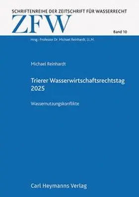 Reinhardt |  Trierer Wasserwirtschaftsrechtstag 2025 | Buch |  Sack Fachmedien