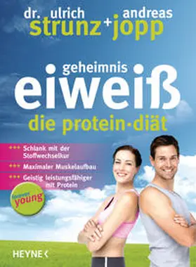 Strunz / Jopp |  Forever Young - Geheimnis Eiweiß | Buch |  Sack Fachmedien