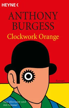 Burgess |  Clockwork Orange | Buch |  Sack Fachmedien