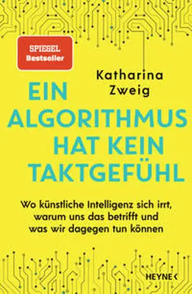 Zweig |  Ein Algorithmus hat kein Taktgefühl | Buch |  Sack Fachmedien