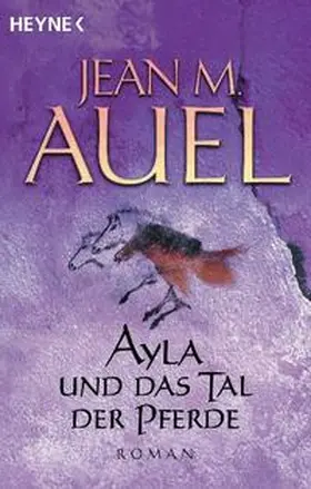 Auel | Ayla und das Tal der Pferde | Buch | 978-3-453-21522-1 | www2.sack.de