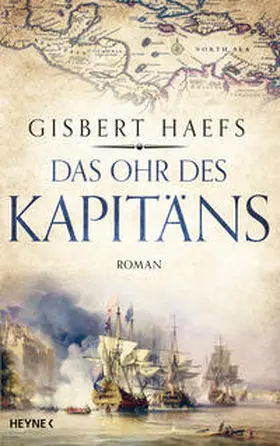 Haefs |  Das Ohr des Kapitäns | Buch |  Sack Fachmedien