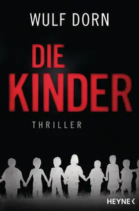 Dorn | Die Kinder | Buch | 978-3-453-27094-7 | www2.sack.de