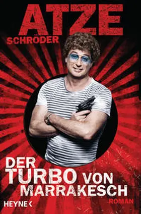 Schröder | Der Turbo von Marrakesch | Buch | 978-3-453-27108-1 | sack.de