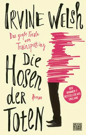 Welsh |  Die Hosen der Toten | Buch |  Sack Fachmedien
