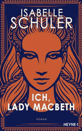Schuler |  Ich, Lady Macbeth | Buch |  Sack Fachmedien