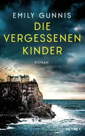 Gunnis |  Die vergessenen Kinder | Buch |  Sack Fachmedien