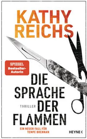 Reichs |  Die Sprache der Flammen | Buch |  Sack Fachmedien
