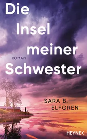 Elfgren | Die Insel meiner Schwester | Buch | 978-3-453-27542-3 | www2.sack.de