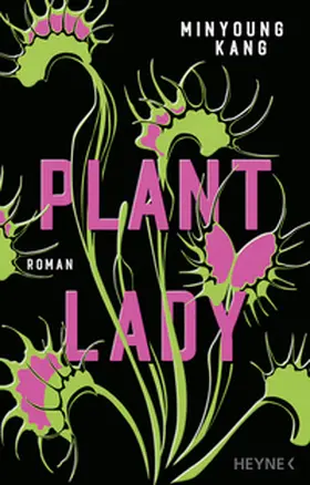 Kang | Plant Lady | Buch | 978-3-453-27558-4 | www2.sack.de