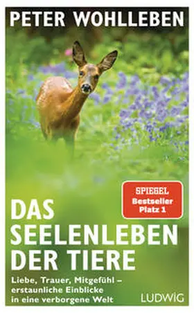 Wohlleben | Das Seelenleben der Tiere | Buch | 978-3-453-28082-3 | www2.sack.de