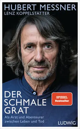 Messner / Koppelstätter |  Der schmale Grat | Buch |  Sack Fachmedien