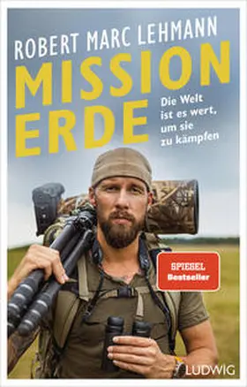 Lehmann |  Mission Erde - Die Welt ist es wert, um sie zu kämpfen | Buch |  Sack Fachmedien