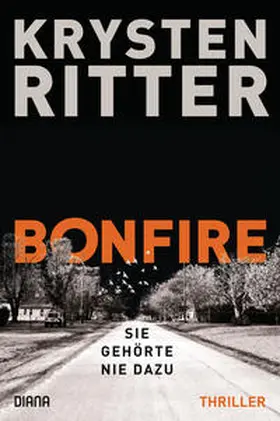 Ritter |  Bonfire - Sie gehörte nie dazu | Buch |  Sack Fachmedien