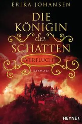 Johansen |  Die Königin der Schatten - Verflucht | Buch |  Sack Fachmedien