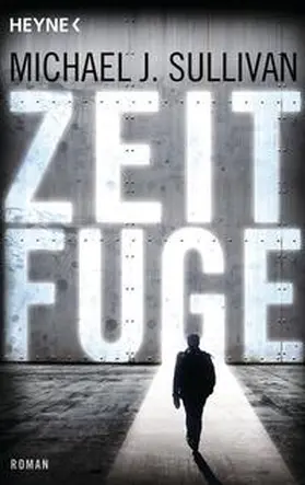 Sullivan | Zeitfuge | Buch | 978-3-453-31678-2 | www2.sack.de
