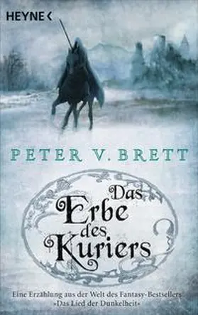 Brett | Das Erbe des Kuriers | Buch | 978-3-453-31682-9 | www2.sack.de