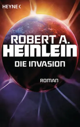 Heinlein |  Die Invasion | Buch |  Sack Fachmedien